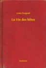 Image for La Vie des betes