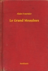 Image for Le Grand Meaulnes.
