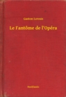 Image for Le Fantome de l&#39;Opera