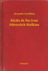 Image for Recits de feu Ivan Petrovitch Bielkine
