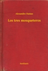 Image for Los tres mosqueteros