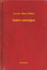 Image for Entre naranjos