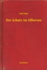 Image for Der Schatz im Silbersee