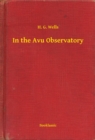 Image for In the Avu Observatory
