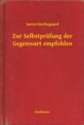 Image for Zur Selbstprufung der Gegenwart empfohlen