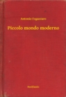 Image for Piccolo mondo moderno