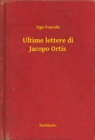 Image for Ultime lettere di Jacopo Ortis
