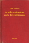 Image for Le Mille et deuxieme conte de Scheherazade
