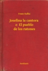 Image for Josefina la cantora o El pueblo de los ratones