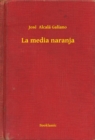 Image for La media naranja