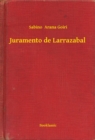 Image for Juramento de Larrazabal