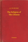 Image for Religion of The Chinese