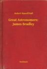 Image for Great Astronomers: James Bradley