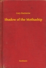 Image for Shadow of the Mothaship