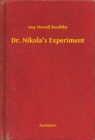Image for Dr. Nikola&#39;s Experiment
