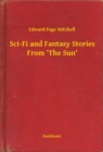 Image for Sci-Fi and Fantasy Stories From &#39;The Sun&#39;