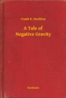 Image for Tale of Negative Gravity