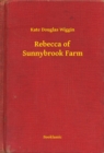Image for Rebecca of Sunnybrook Farm