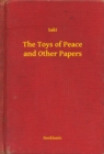 Image for Toys of Peace and Other Papers.