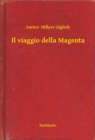 Image for Il viaggio della Magenta