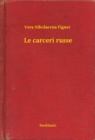 Image for Le carceri russe