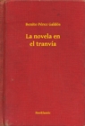 Image for La novela en el tranvia