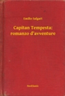 Image for Capitan Tempesta: romanzo d&#39;avventure