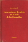 Image for Las aventuras de Alicia en el Pais de las Maravillas