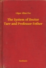 Image for System of Doctor Tarr and Professor Fether