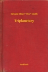 Image for Triplanetary