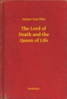 Image for Lord of Death and the Queen of Life
