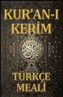 Image for KuranA Kerim Turkce Meali: Sadelestirilmis Metin: ElmalA lA M. Hamdi YazA r