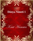 Image for Dunya Nimeti 1