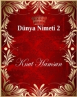 Image for Dunya Nimeti 2