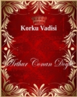 Image for Korku Vadisi