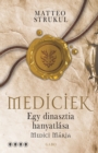Image for Egy dinasztia hanyatlasa: Medici Maria