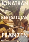 Image for Keresztutak I-II.