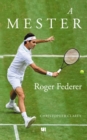Image for Mester - Roger Federer