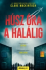 Image for Husz Ora a Halalig