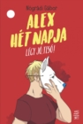 Image for Alex Het Napja: Legy Jo Teso!