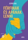 Image for Ferfinak es apanak lenni