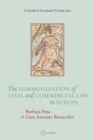 Image for The Harmonization of Civil and Commercial Law in Europe