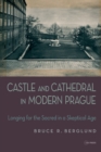 Image for Castle and Cathedral in Modern Prague