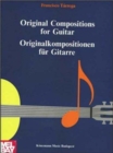 Image for Tarrega Francisco: Original Compositions for Guitar