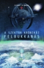 Image for Szektor kronikai I: Felbukkanas.