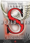 Image for World War S: The Silence Begins