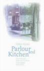 Image for Parlor and kitchen  : housing and domestic culture in Budapest, 1870-1940