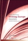 Image for Writing Europe : What is European About the Literatures of Europe?