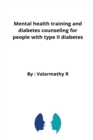 Image for Mental health training and diabetes counseling for people with type II diabetes