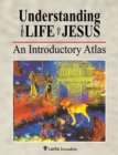 Image for Understanding the Life of Jesus